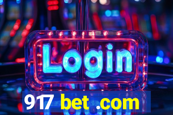 917 bet .com